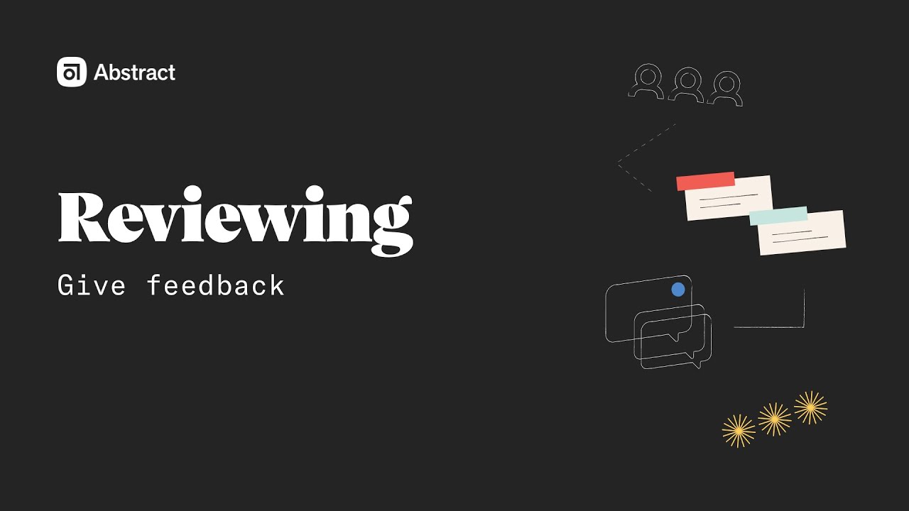 Reviewing: Give feedback