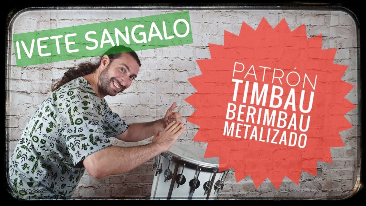 🎵 TIMBA para Berimbau Metalizado de IVETE SANGALO 🔊👍