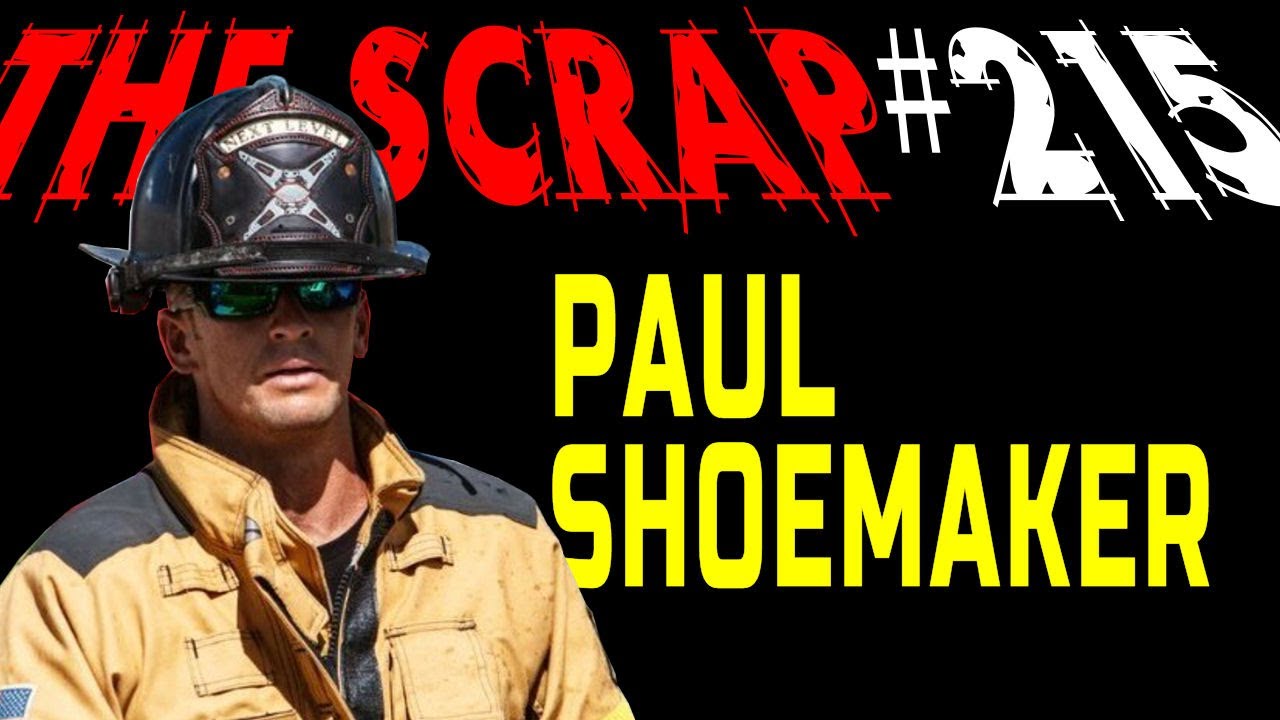 Weekly Scrap #215 - Paul Shoemaker, Next Level Extrication