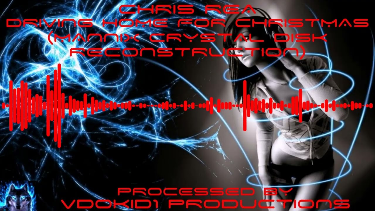 CHRIS REA - Driving Home For "Christmas" ("Mannix" Crystal Disk Reconstruction) (True 1080p 5.1 HD)