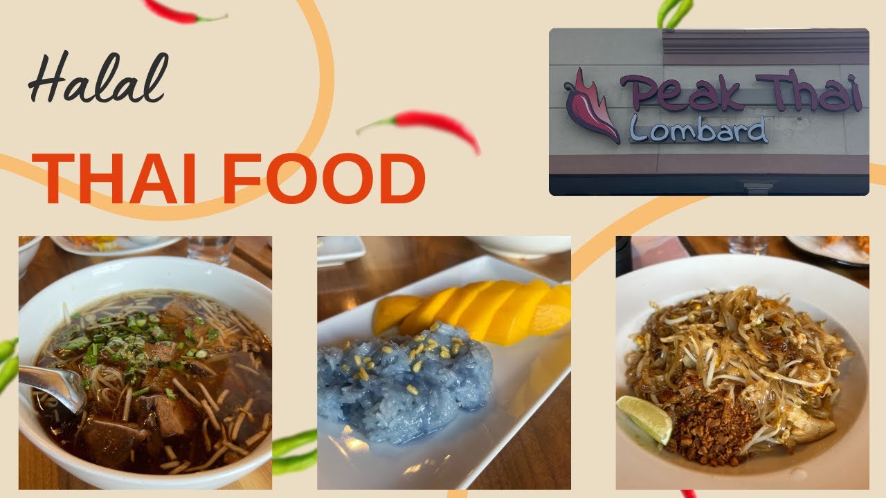 A Fully Halal Thai Restaurant! Panang Curry, Pad Thai, Beef Broth, Mango Sticky Rice at Peak Thai!