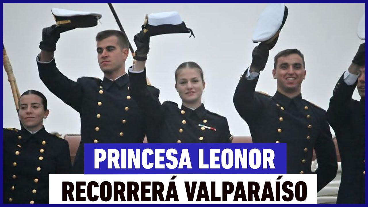 Princesa Leonor recorrerá Valparaíso