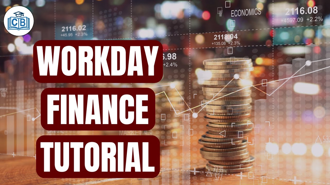 Learn Workday Finance Online | Workday Finance Course Content | Workday finance | CyberBrainer