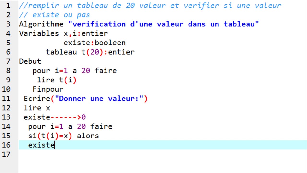 Algorithme Remplir un Tableau de 20 Valeur et vérifier si une valeur existe ou pas