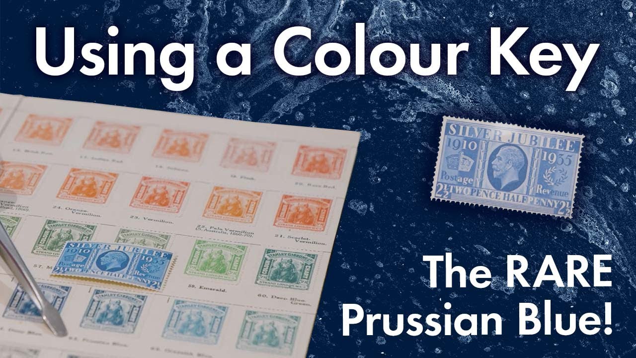 How To Use A Colour Key: The Rare Prussian Blue | Stanley Gibbons