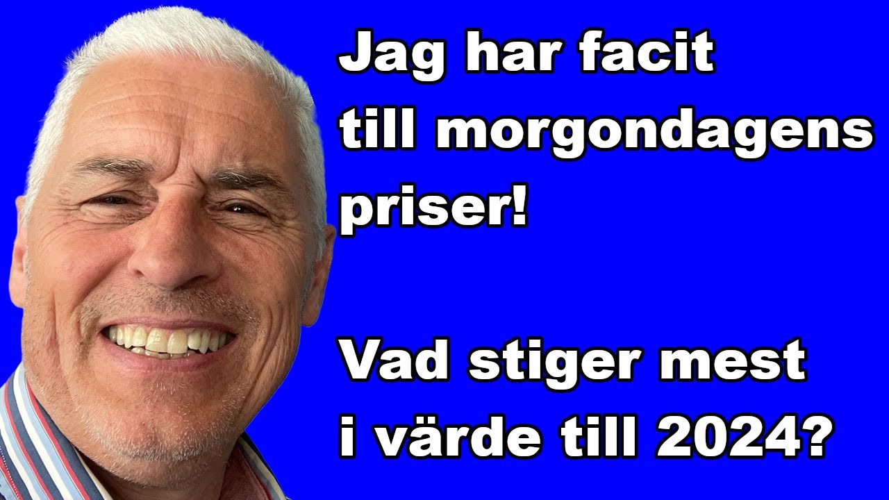 Vilka mynt kommer att stiga mest i värde? Jag har facit till morgondagens priser!