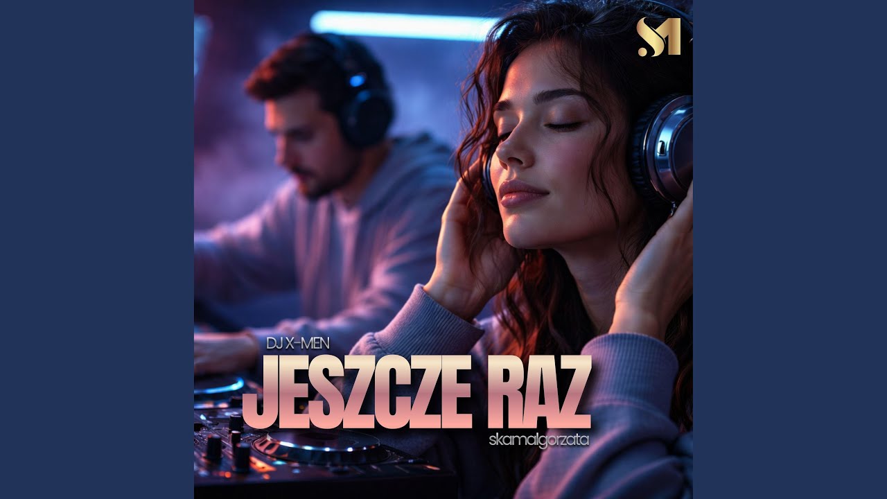 Jeszcze Raz (LejdiM)