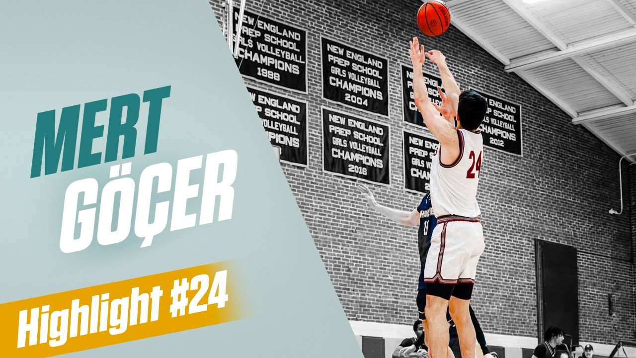 MERT GOCER - Highlight #2 - Loomis Chaffee - Boys Varsity (2025 -2026)