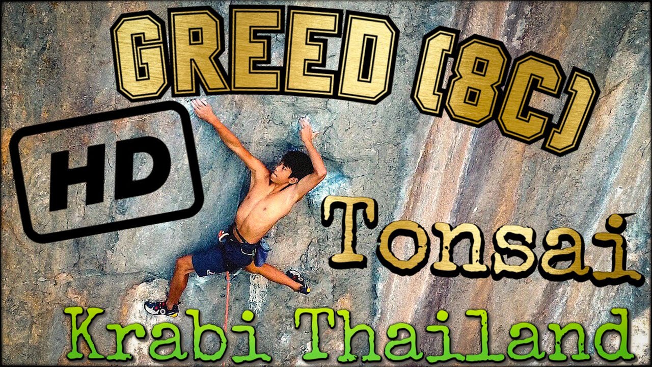 Greed (8c)... Tonsai Beach... Krabi Thailand