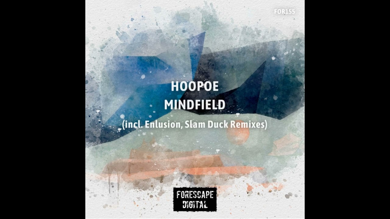 Hoopoe - Mindfield (Enlusion Remix)
