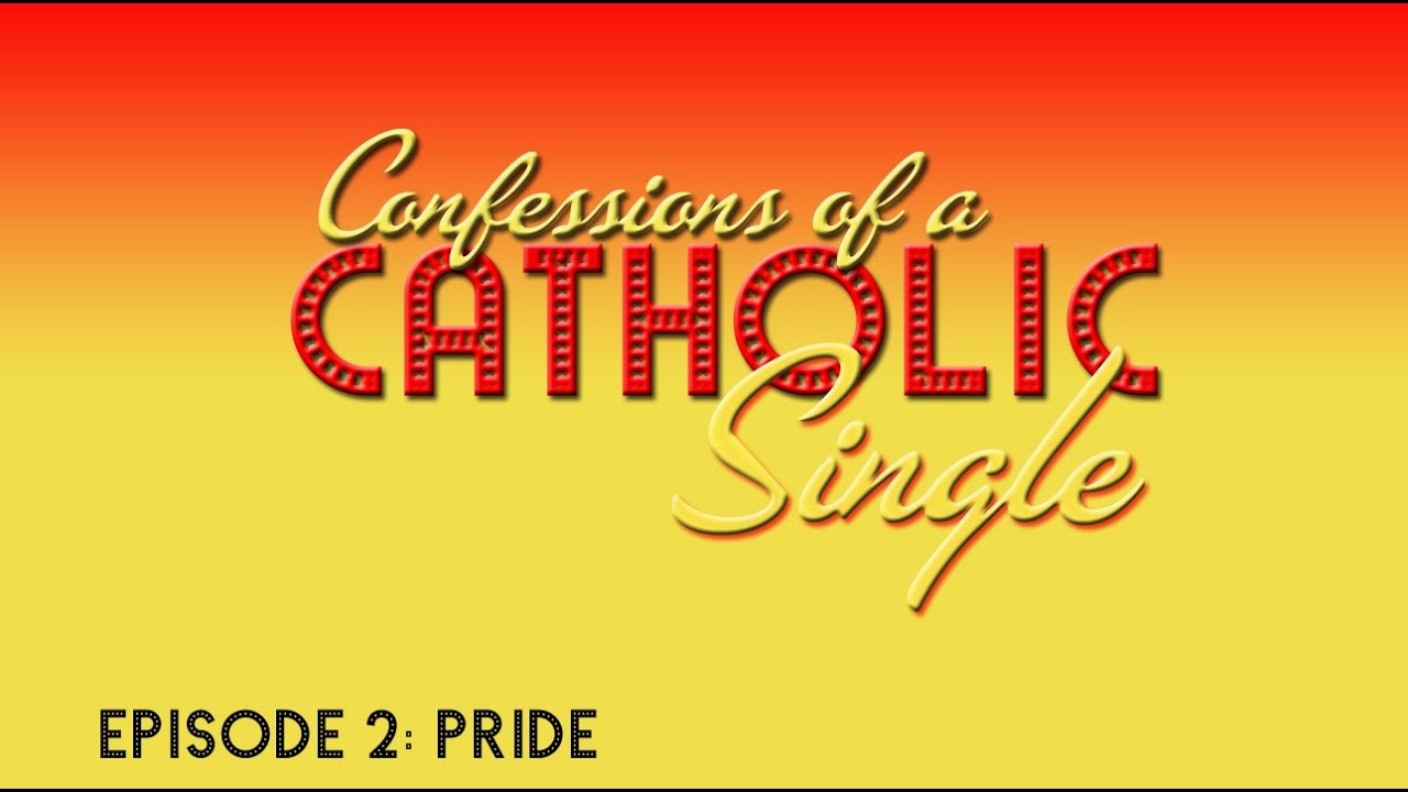 Confessions of a Catholic Single - S1 - Episode 2 - 