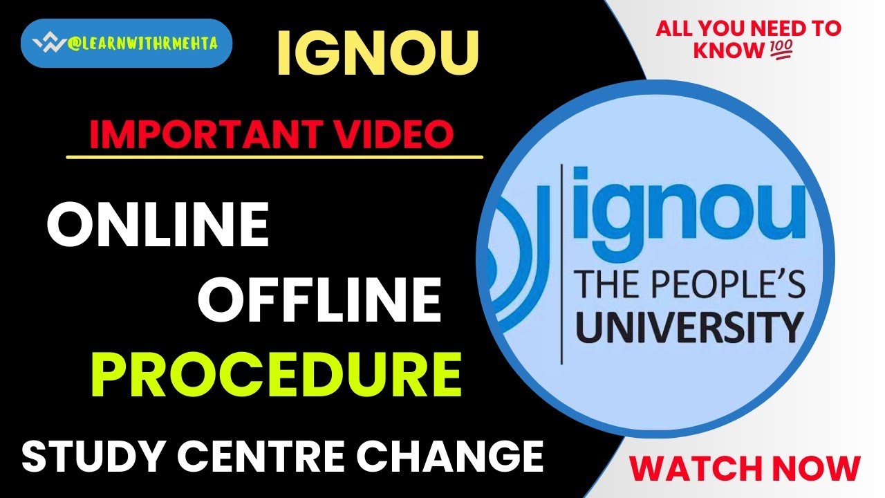 IGNOU Study centre change; Online/Offline procedure ; step by step #ignou #ignouassignment
