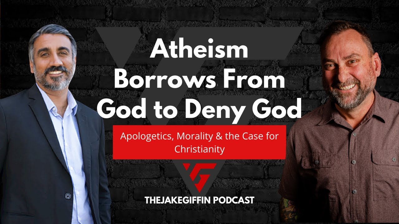 Atheism Borrows From God to Deny God 
