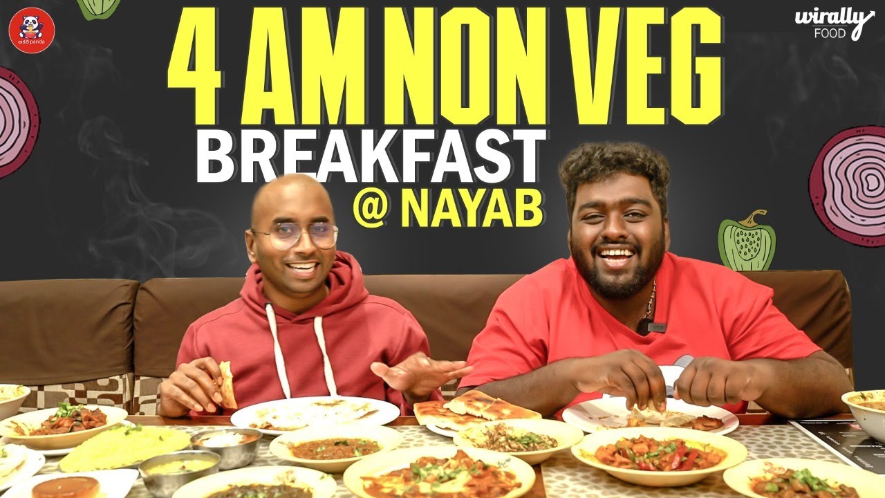 4 AM Non-Veg Breakfast at Hotel Nayab ft. Aakali panda || Wirally Food || Tamada Media