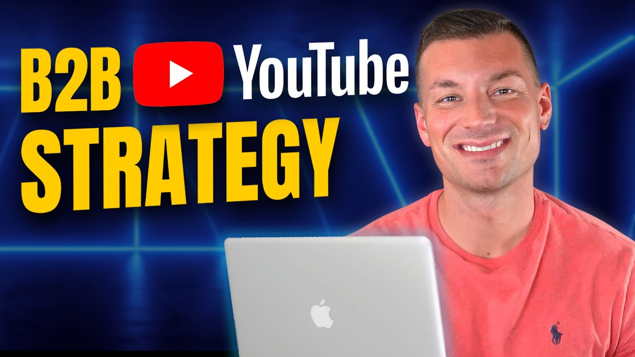 Как привлечь клиентов на YouTube: план B2B