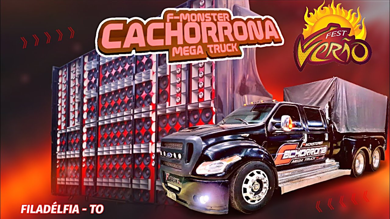 F.MONSTER CACHORRONA MEGA TRUCK - VERÃO 2023 - PRAIA DO COQUEIRO FILADÉLFIA - TO