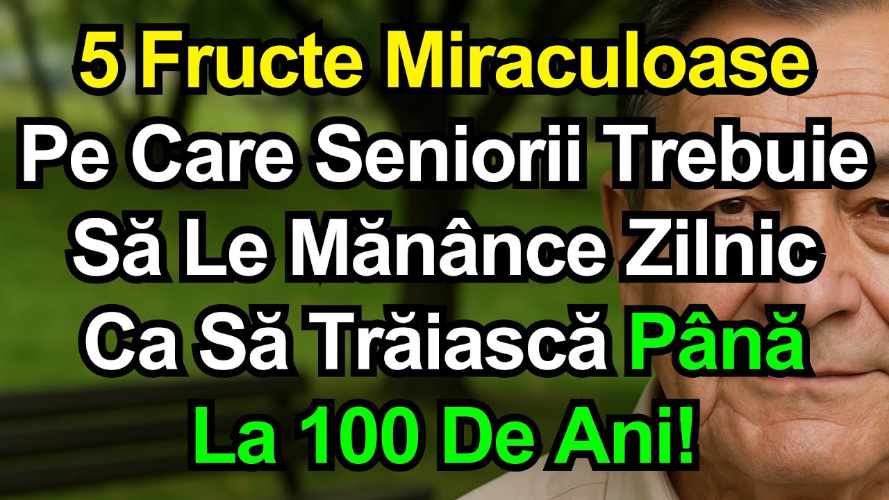 5 Fructe Esențiale Pe Care Cei Mai Sănătoși Seniori Le Consumă Zilnic!