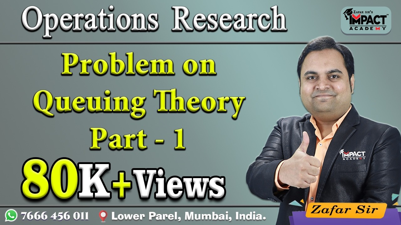 Problem on Queuing Theory Part - 1 | Operations Research 