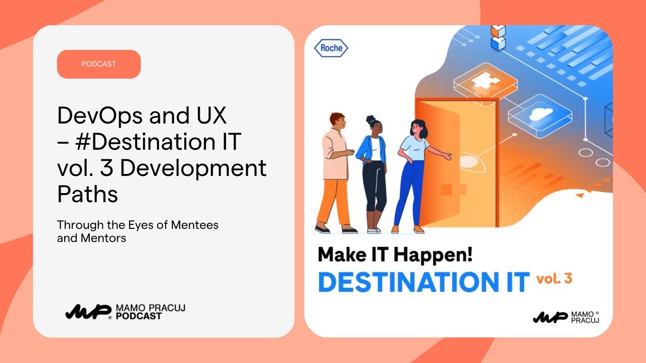 [28] Podcast DevOps and UX – #Destination IT vol  3 Development Paths