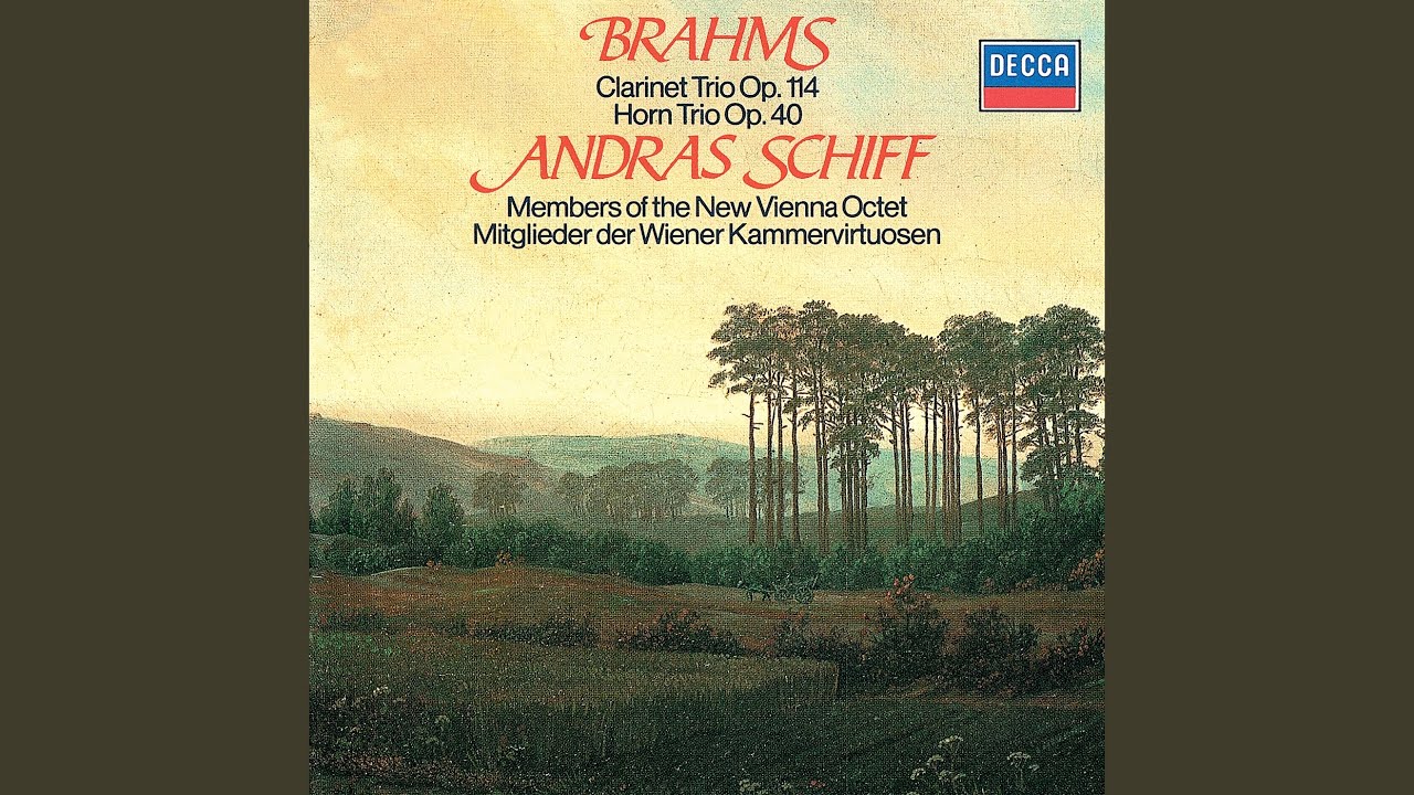 Brahms: Horn Trio in E-Flat Major, Op. 40 - III. Adagio mesto