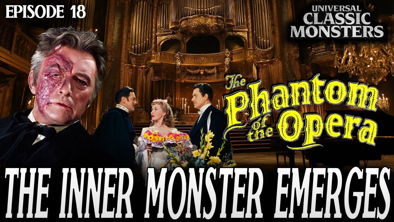 Phantom of the Opera | Universal Classic Monster Movies #RANKED Ep. 18