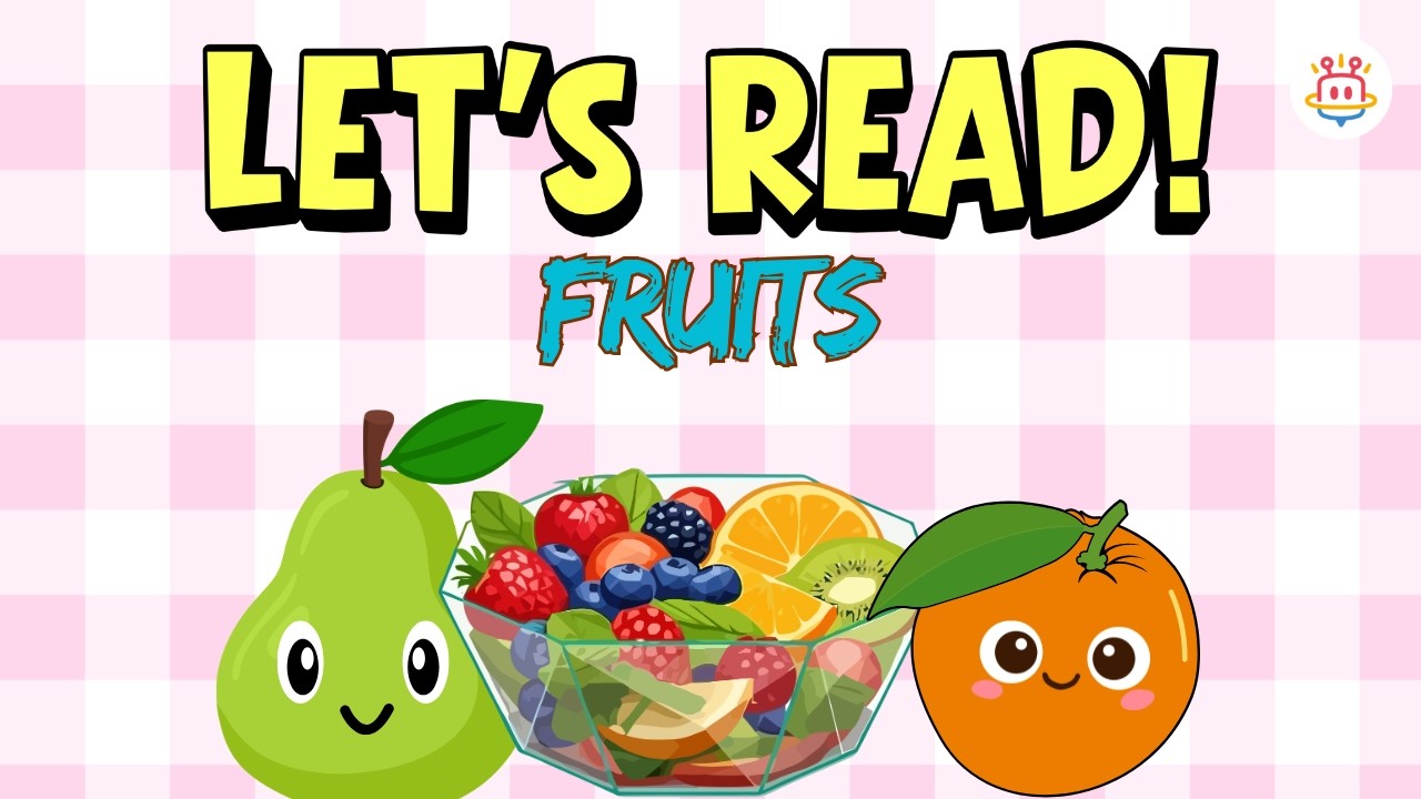 Let’s Read and Choose the Fruits | Fun Reading Quiz for Kids | Learn Fruit Names