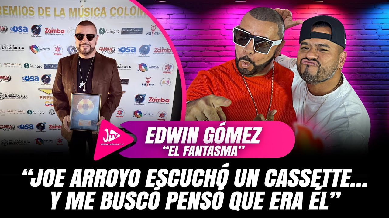 EDWIN GOMEZ EL FANTASMA 