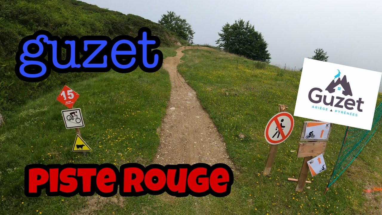 Piste rouge guzet (vtt descente)