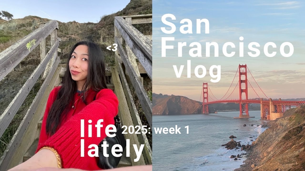 San Francisco vlog 🌉 week in my life!! January 2025