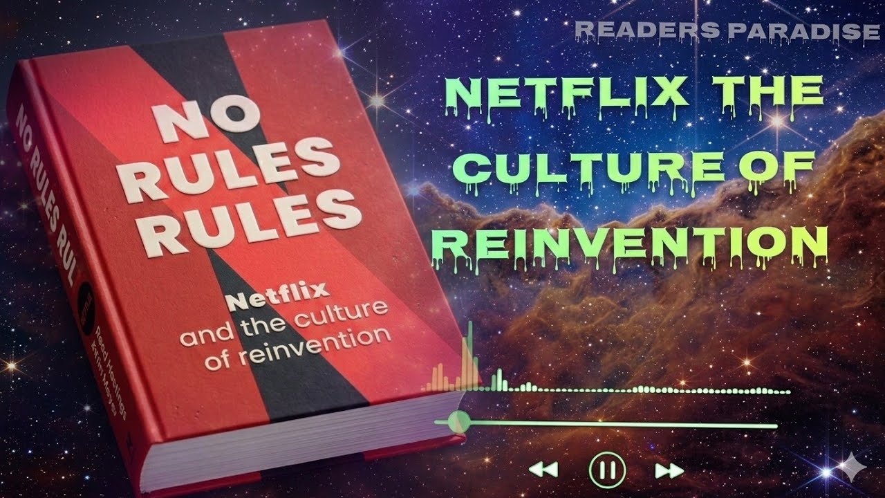 No Rules Rules Explained | How Netflix Built a Billion-Dollar Culture @ReadersParadise-f4f 