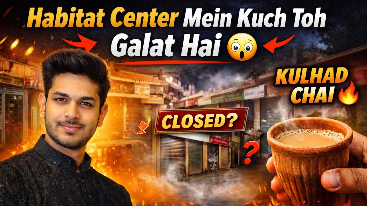 Habitat Center Mein Kuch Toh Galat Hai 😳 | New Office Tour + Kulhad Chai ☕🔥
