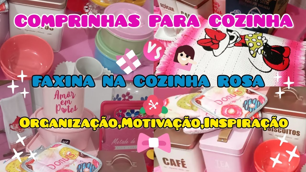 COMPRINHAS PARA COZINHA ROSA FOFA FAXINA NA COZINHA COM AMOR e MOTIVAÇÃO💖