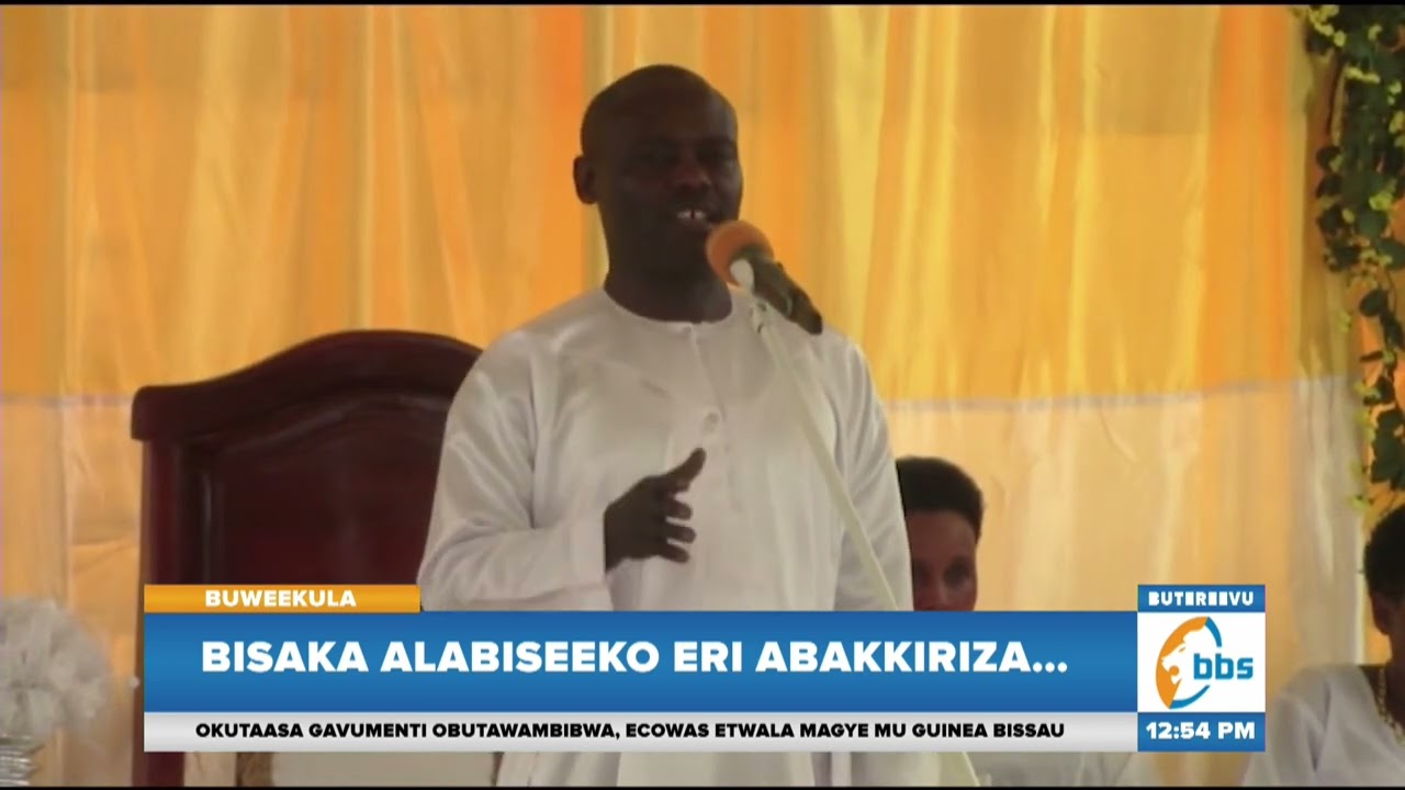 Bisaka Alabiseeko Eri Abakkiriza…