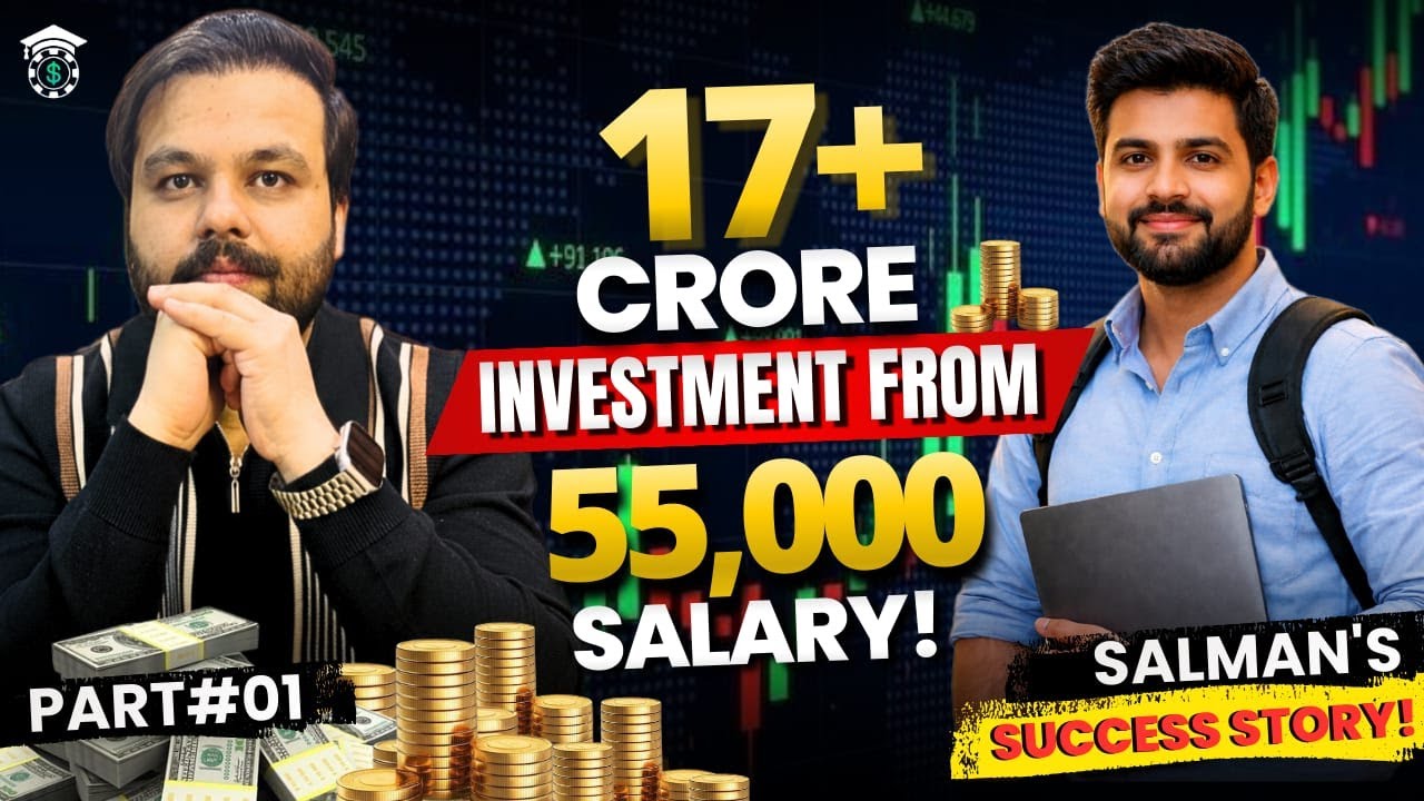 17+ Crore Investment from a 55,000 Salary | Explained by Raja Hammad