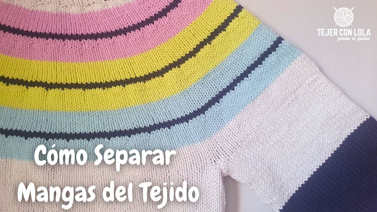 🔥Tutorial Tejido: Cómo Separar las Mangas de tu Tejido con Facilidad ✅ Paso a Paso