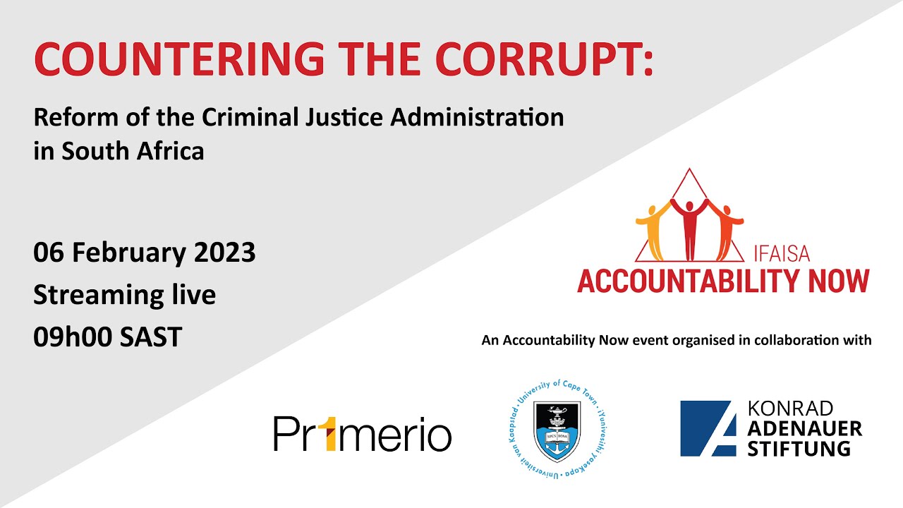 Morning Session: Countering the Corrupt Conference - Reform of the Criminal Justice Administration