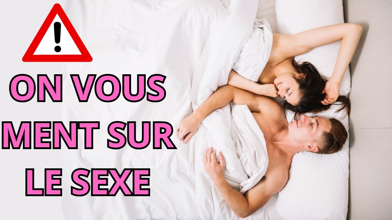 Les 11 mensonges sur le sexe racontés aux femmes