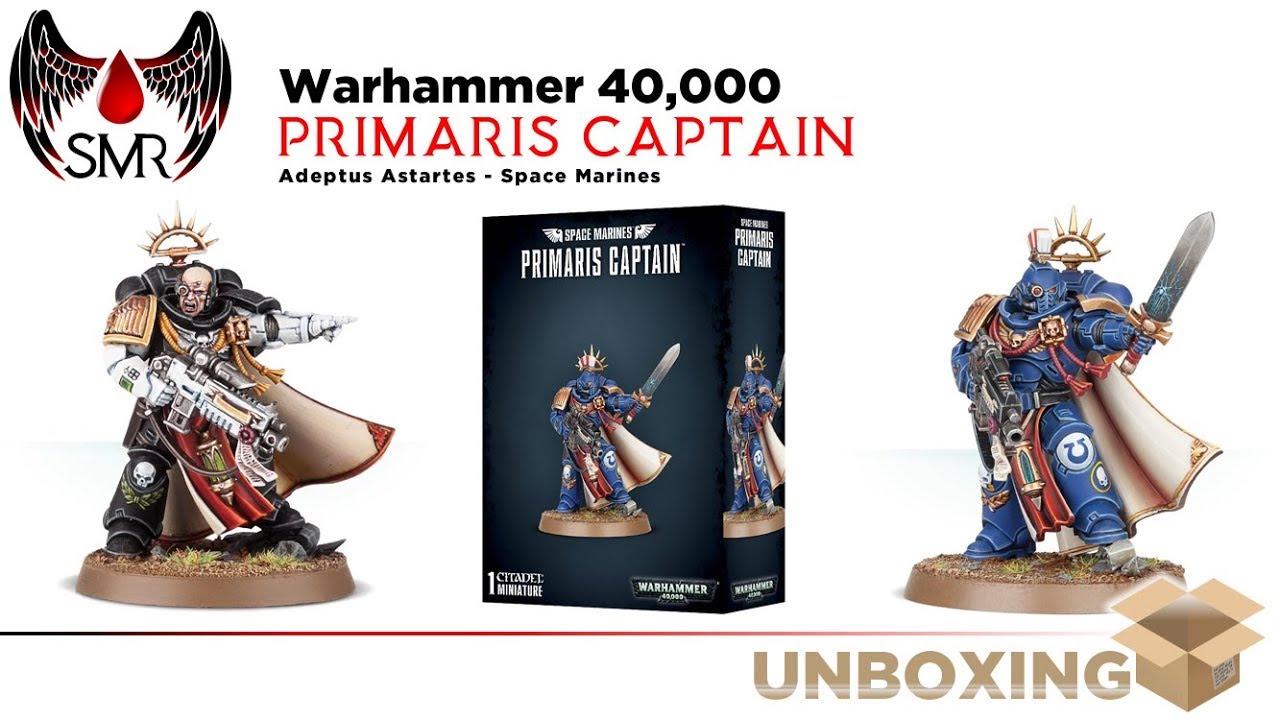 Warhammer 40K Primaris Captain Unboxing Review