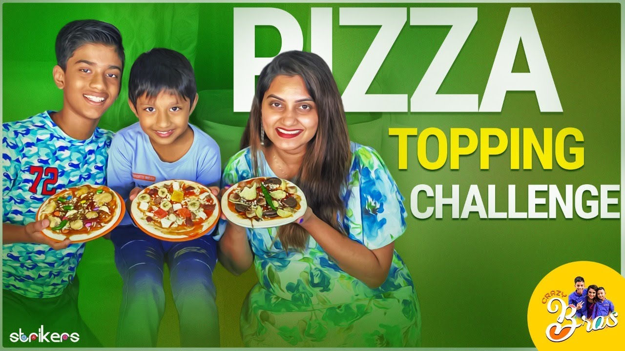 Pizza Topping Challenge || Crazy Bros || Strikers