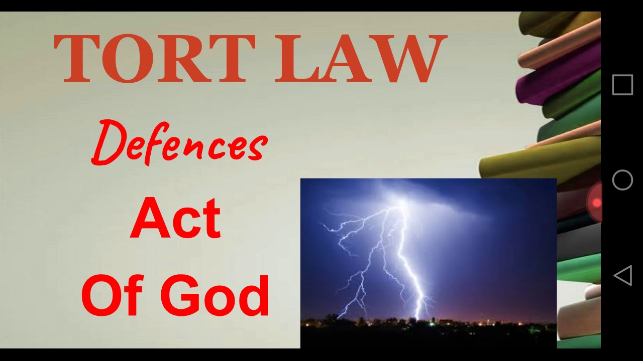 Act of God | Defences for Negligence