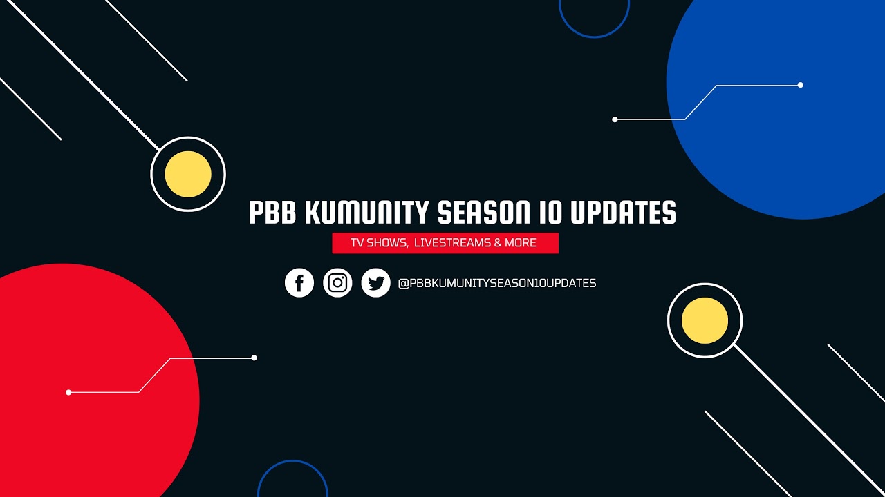 Pbb Kumunity Season 10 Updates's broadcast