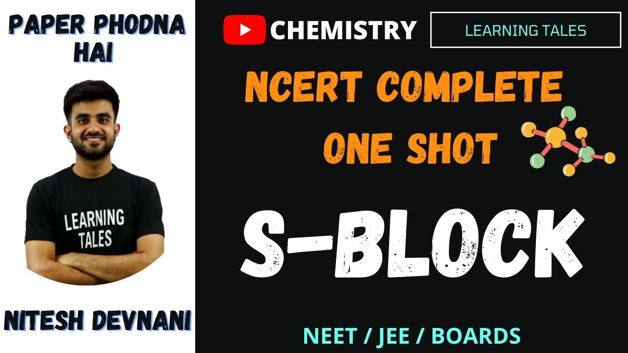 NCERT series Chemistry | S block | One shot | NEET JEE Boards class 12