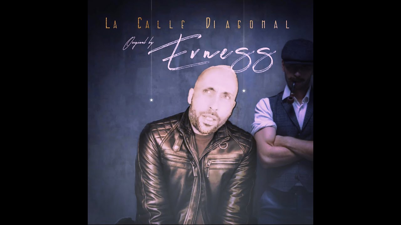 La Calle Diagonal -Original Song by Erness (Official Video ) - 2022