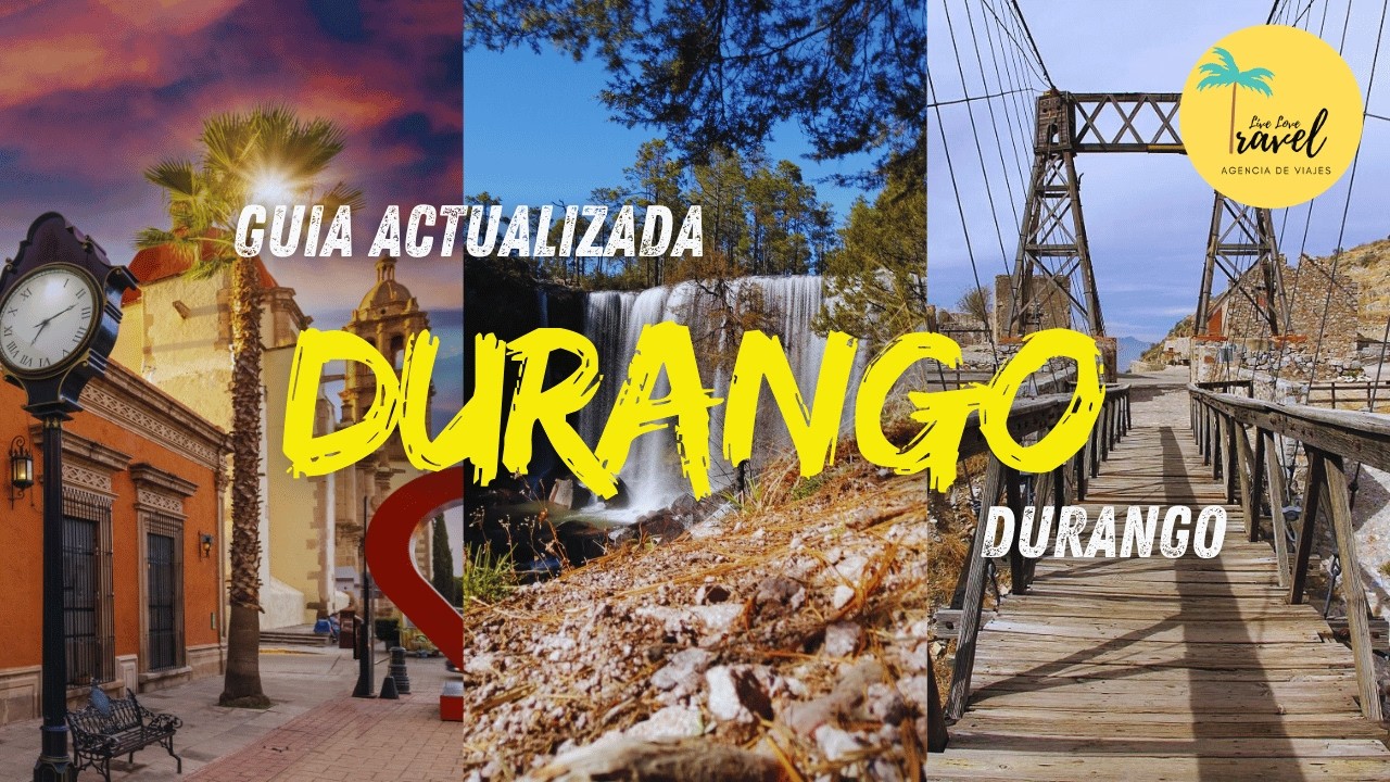 Durango, Durango: Guía Completa 2026  Qué Ver, Dónde Comer y Dónde Hospedarte
