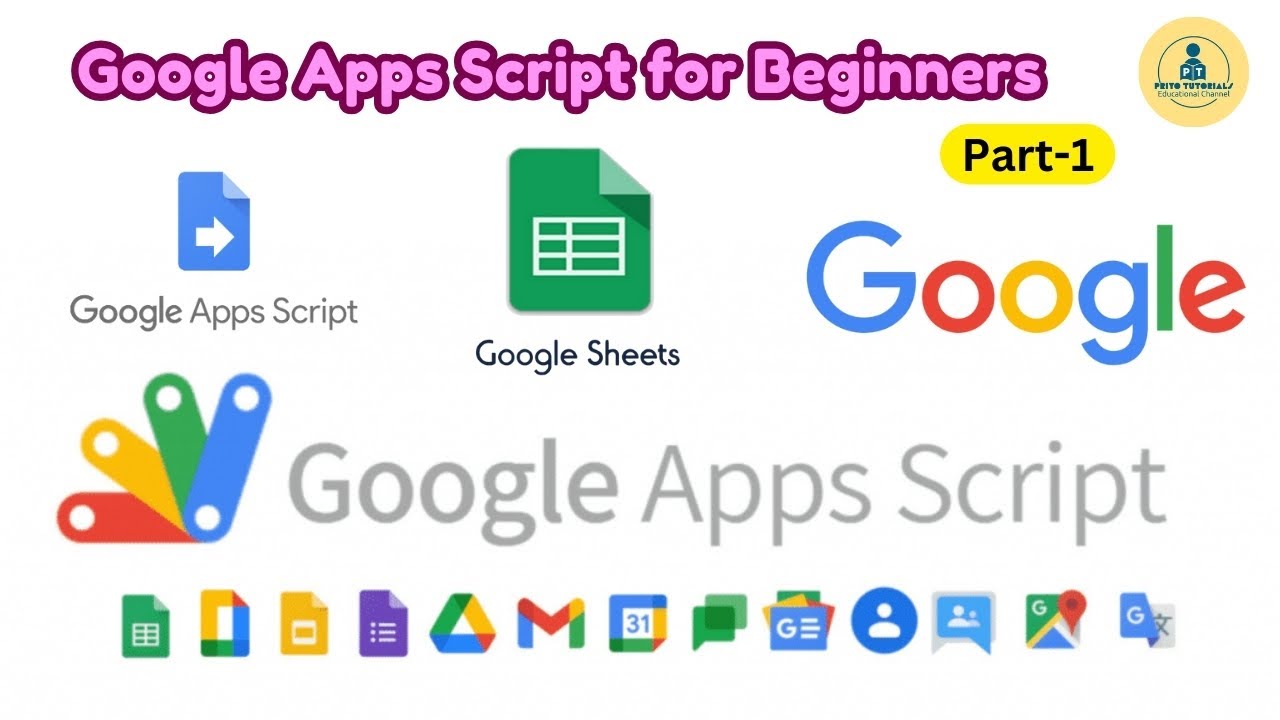Google Apps Script Tutorial for Beginners - Part 1