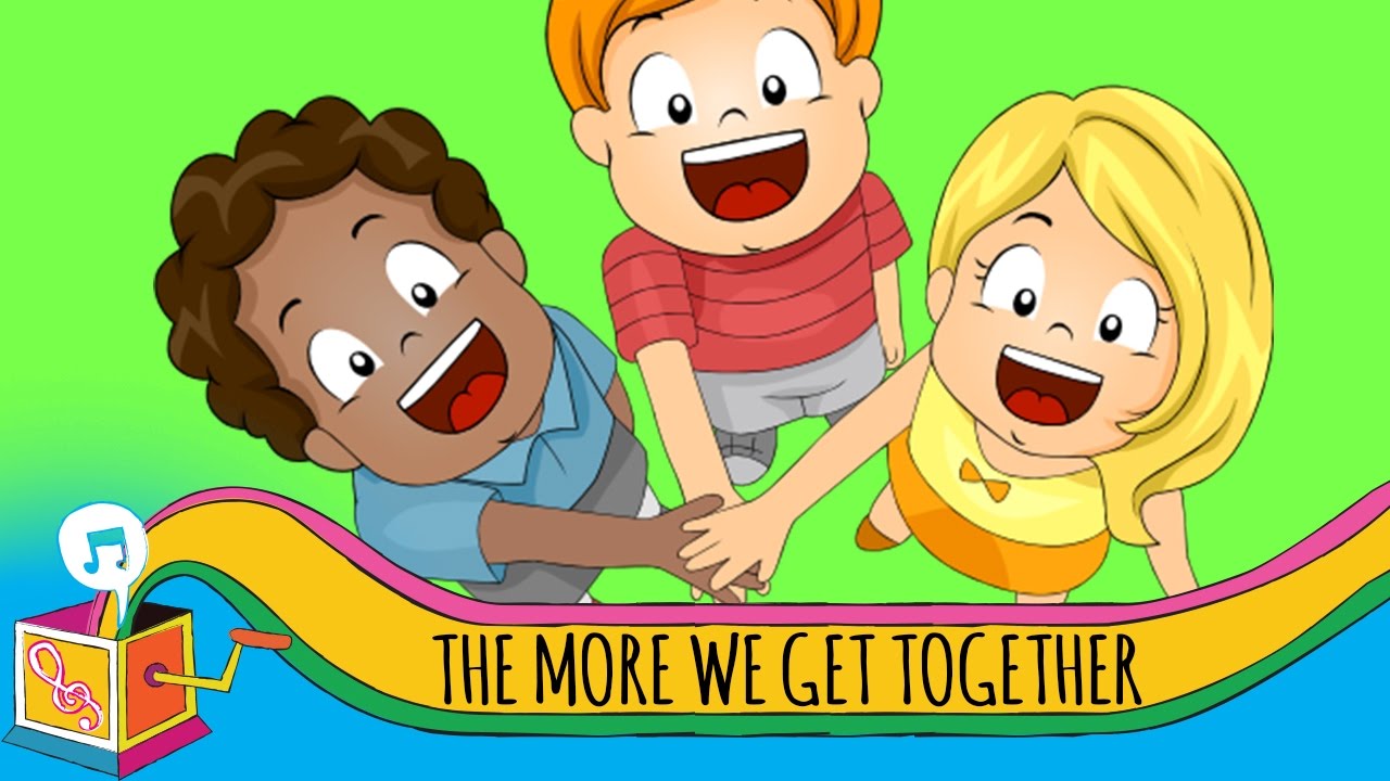 The More We Get Together | Nursery Rhymes & Children's Songs  | Karaoke With Vocals