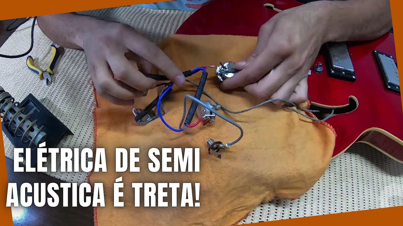 Refiz a parte Elétrica de uma guitarra Semi Acústica  TUDO NOVO