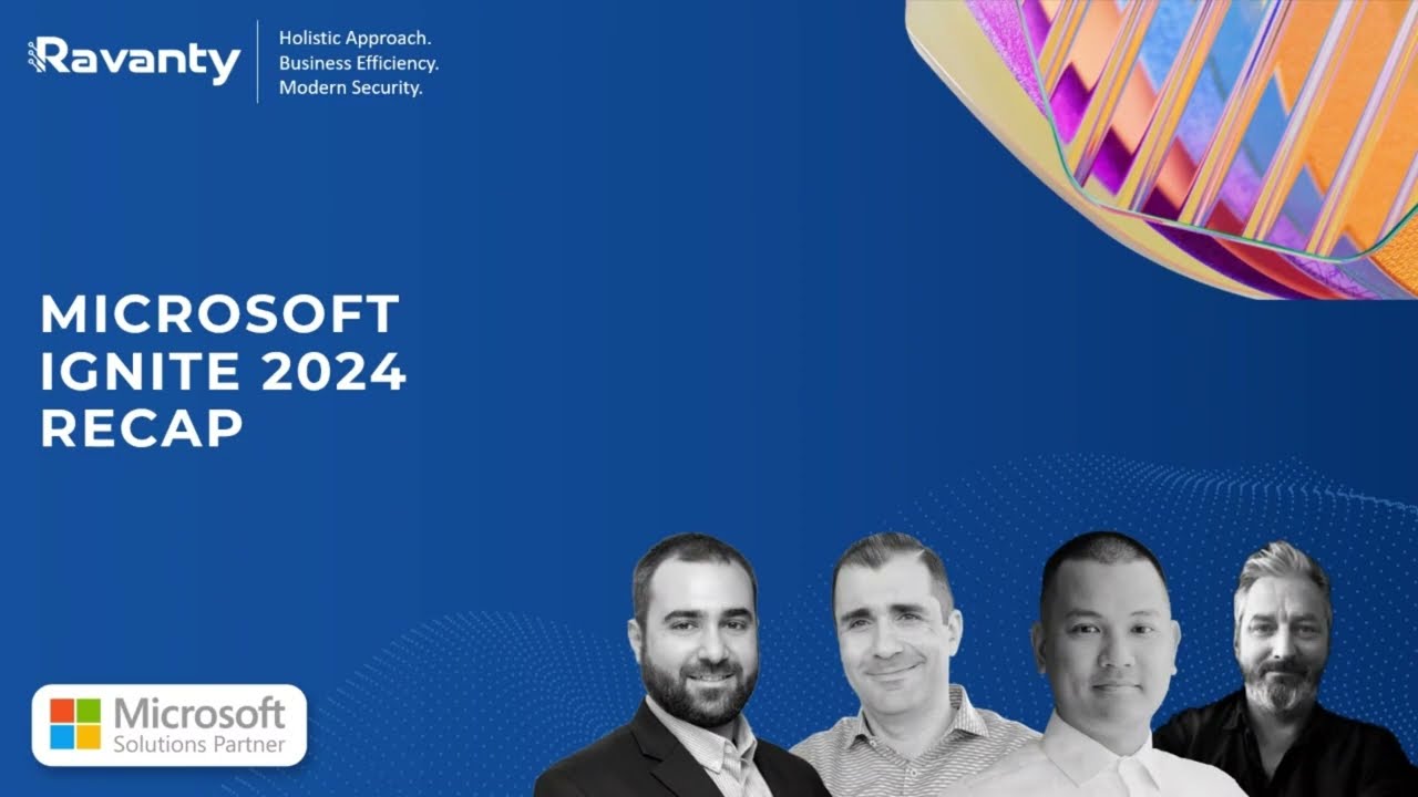 Microsoft Ignite Recap 2024