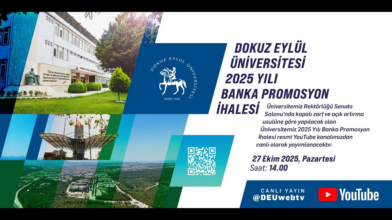 Dokuz Eyl&uuml;l &Uuml;niversitesi Banka Maaş Promosyon İhalesi / 27.10.2025