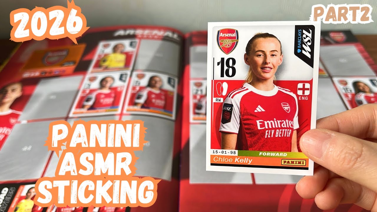 Sticking 2026 Women’s Super League stickers to relax ASMR football | Panini WSL stickers part two